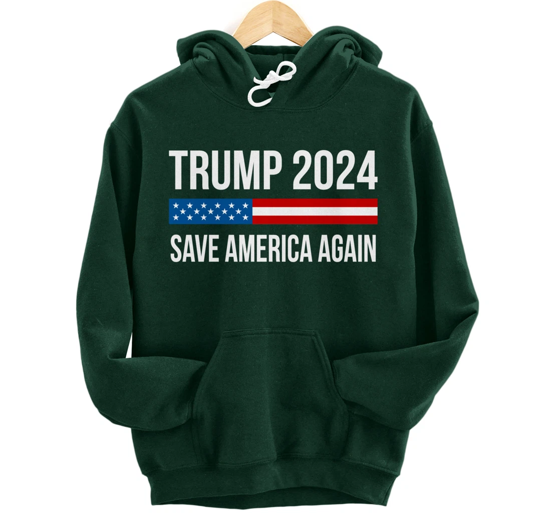 Trump 2024 - Save America Again - Pullover Hoodie