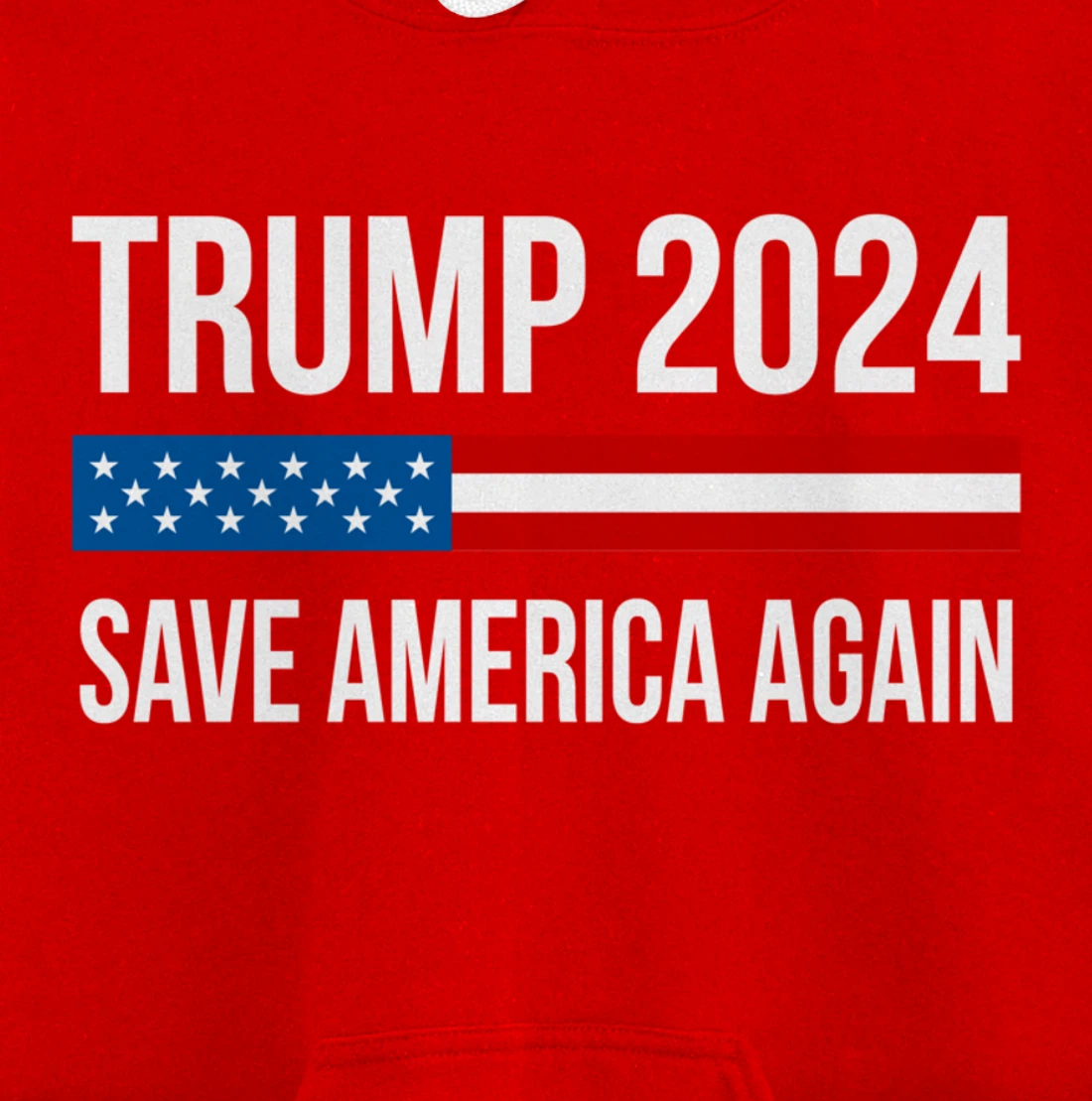 Trump 2024 - Save America Again - Pullover Hoodie
