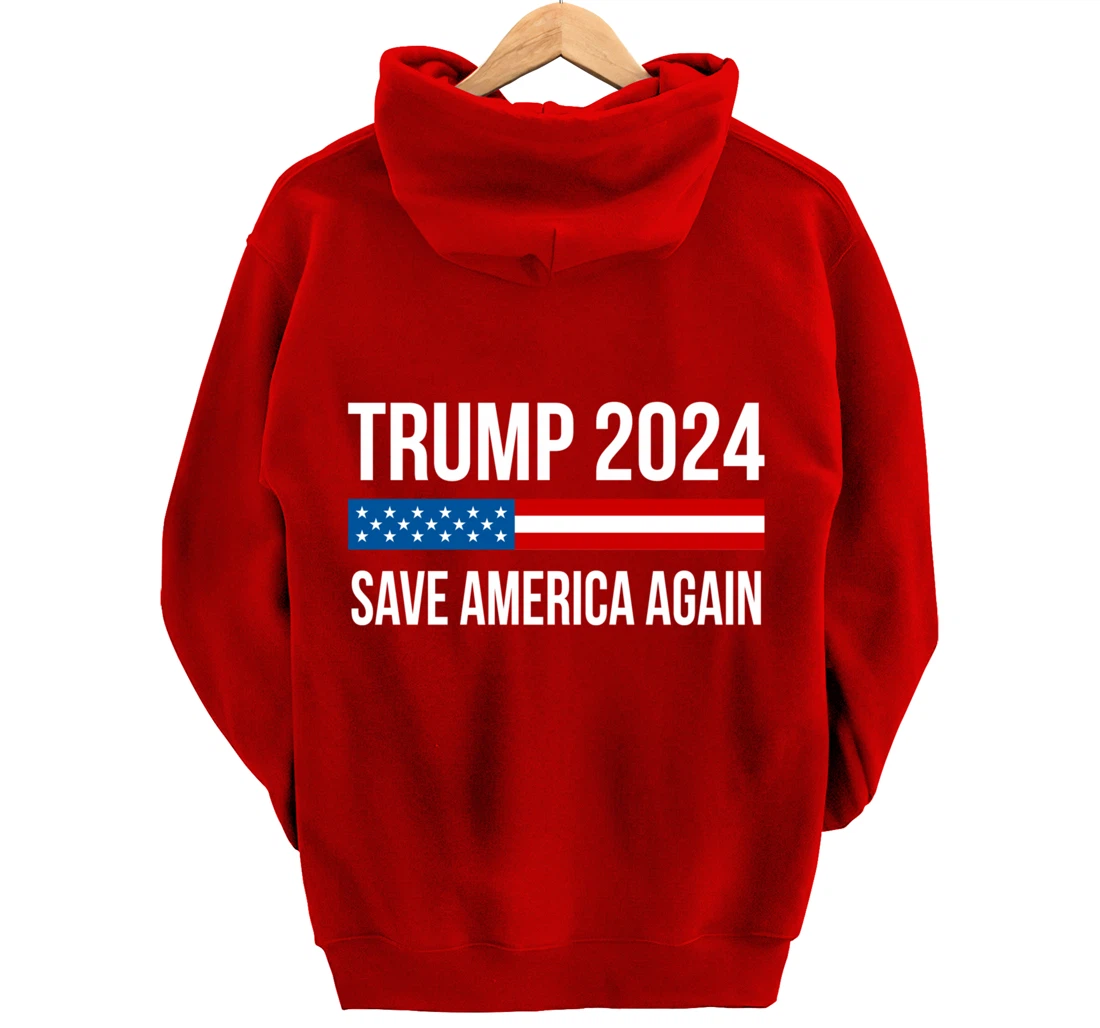 Trump 2024 - Save America Again - Pullover Hoodie