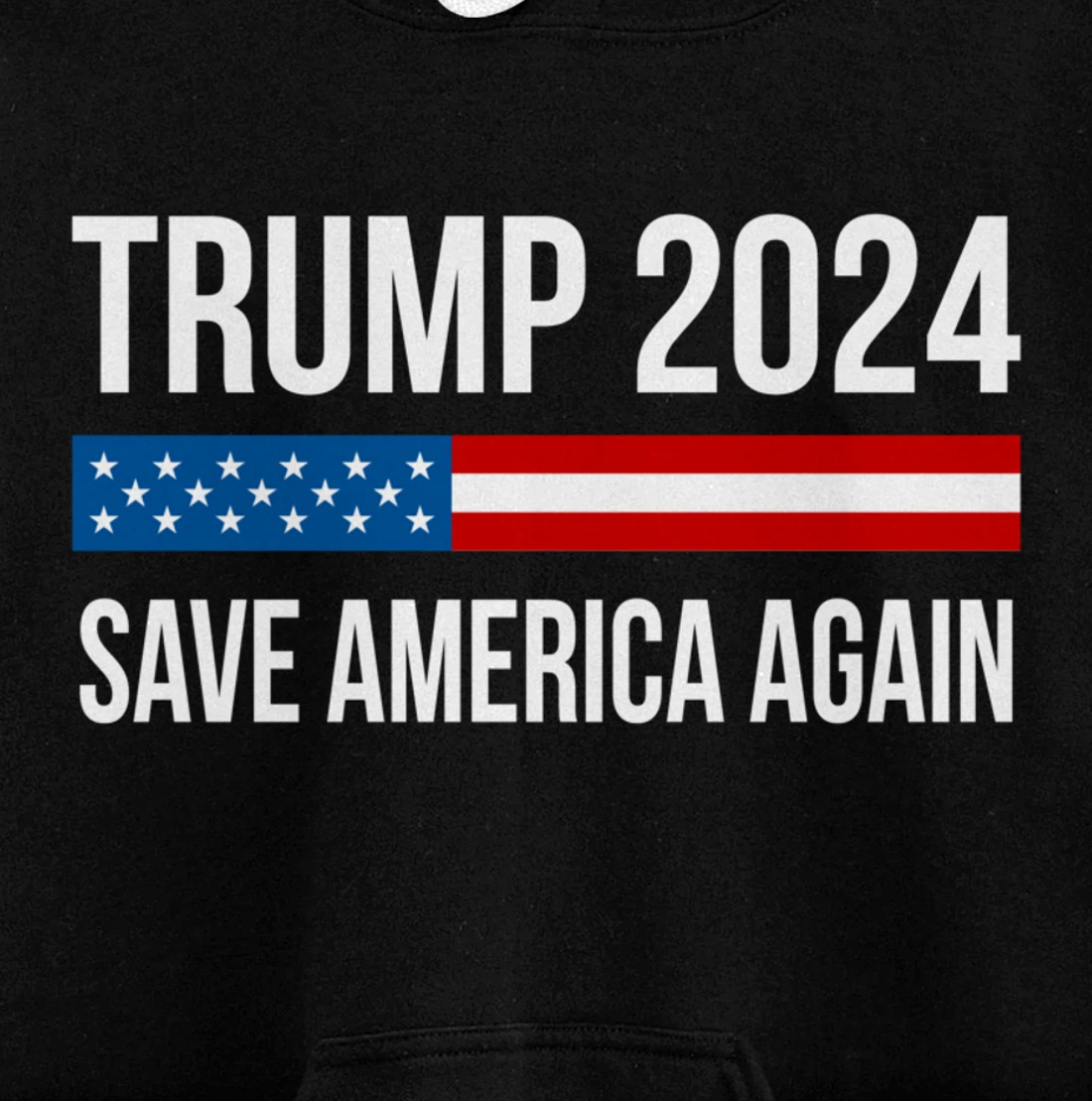 Trump 2024 - Save America Again - Pullover Hoodie