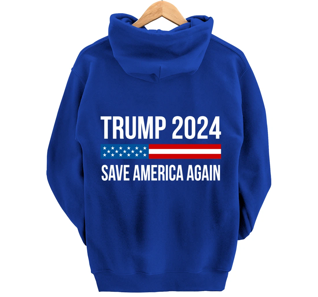 Trump 2024 - Save America Again - Pullover Hoodie
