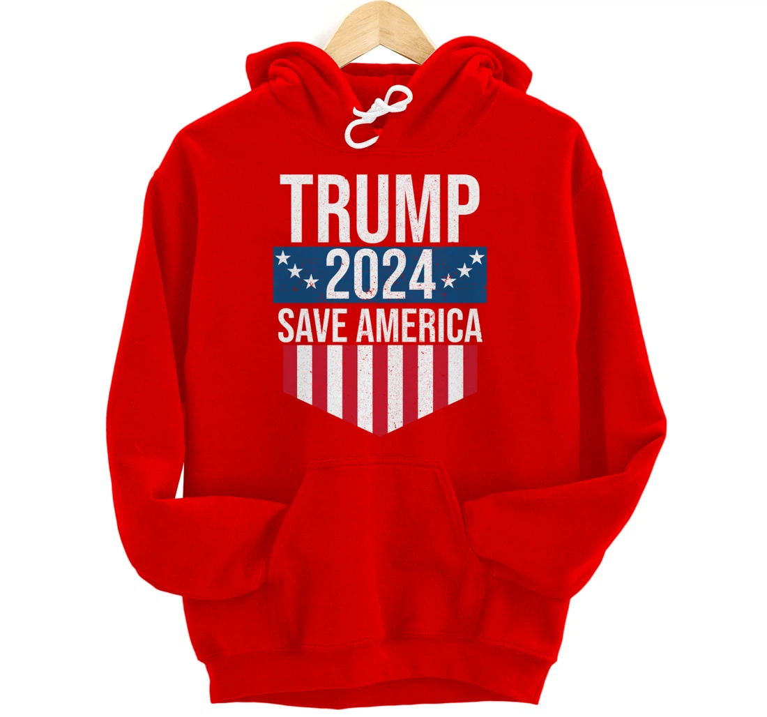 Trump 2024 Save America Donald Trump Supporters Pullover Hoodie