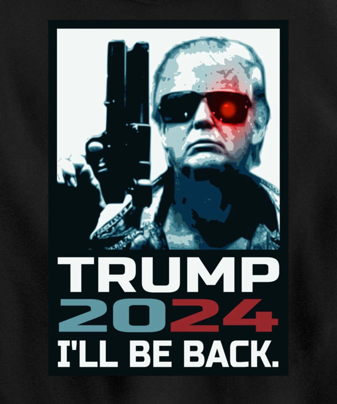 Trump 2024 | I'll Be Back | Elect Donald Trump 2024 Election Pullover Hoodie