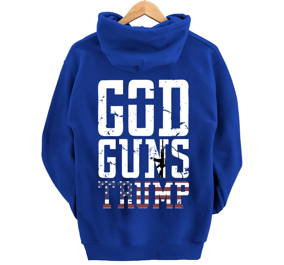 GOD GUNS TRUMP Christian President Trump Supporter Gift Pullover Hoodie