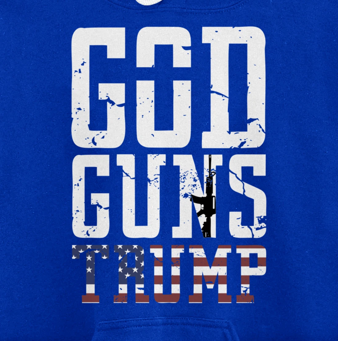 GOD GUNS TRUMP Christian President Trump Supporter Gift Pullover Hoodie