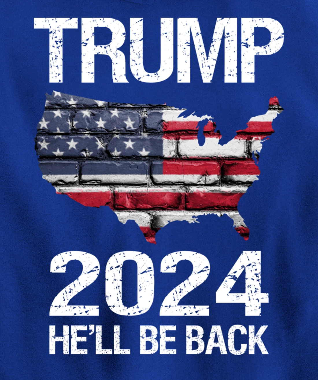TRUMP 2024 HE'LL BE BACK Pullover Hoodie