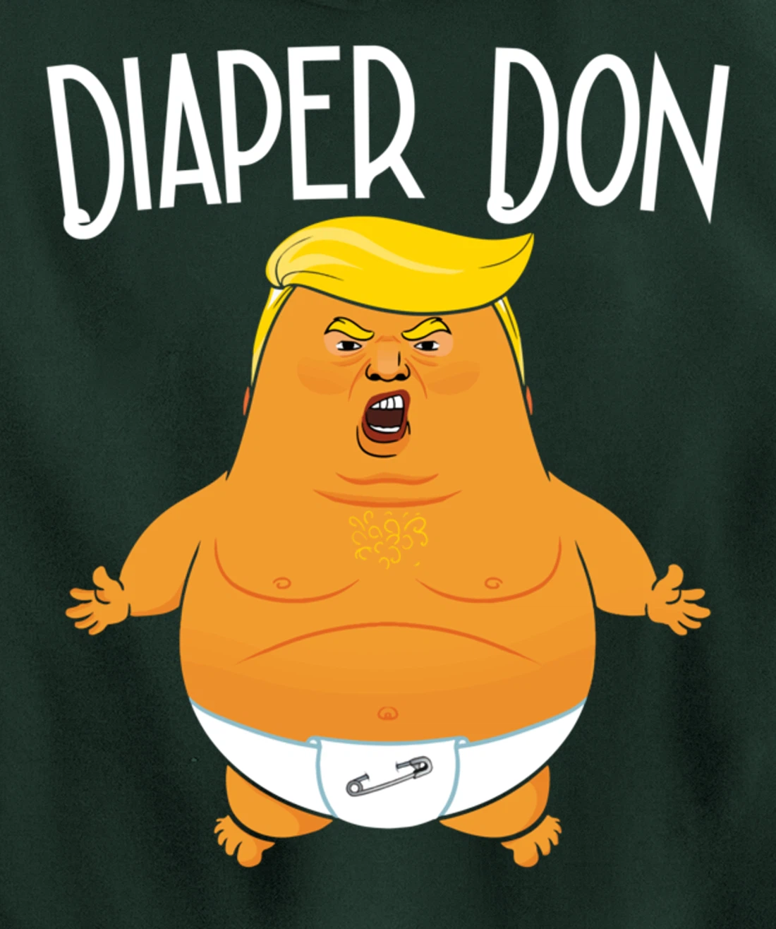 Funny Diaper Don Baby Trump Pullover Hoodie