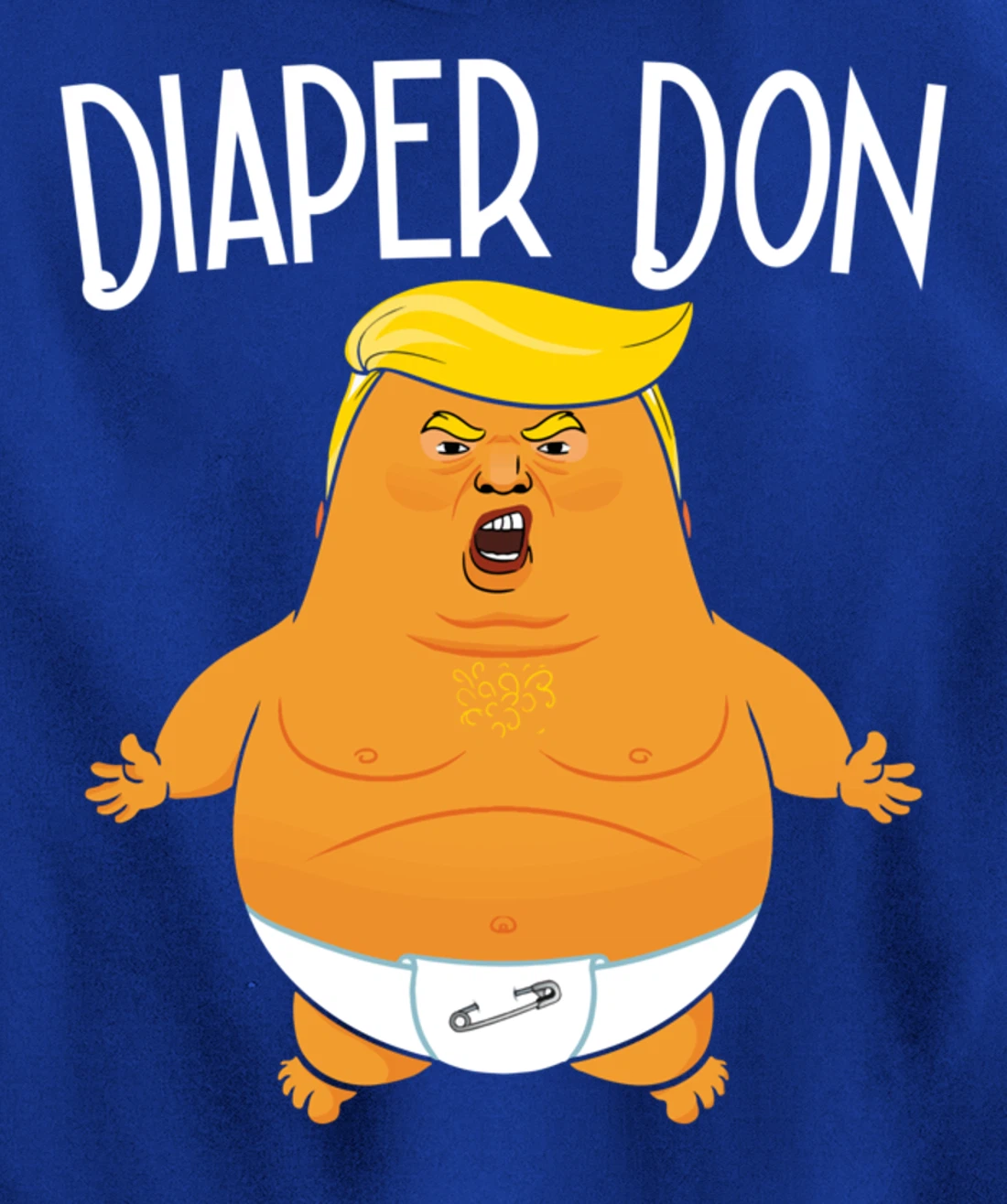 Funny Diaper Don Baby Trump Pullover Hoodie