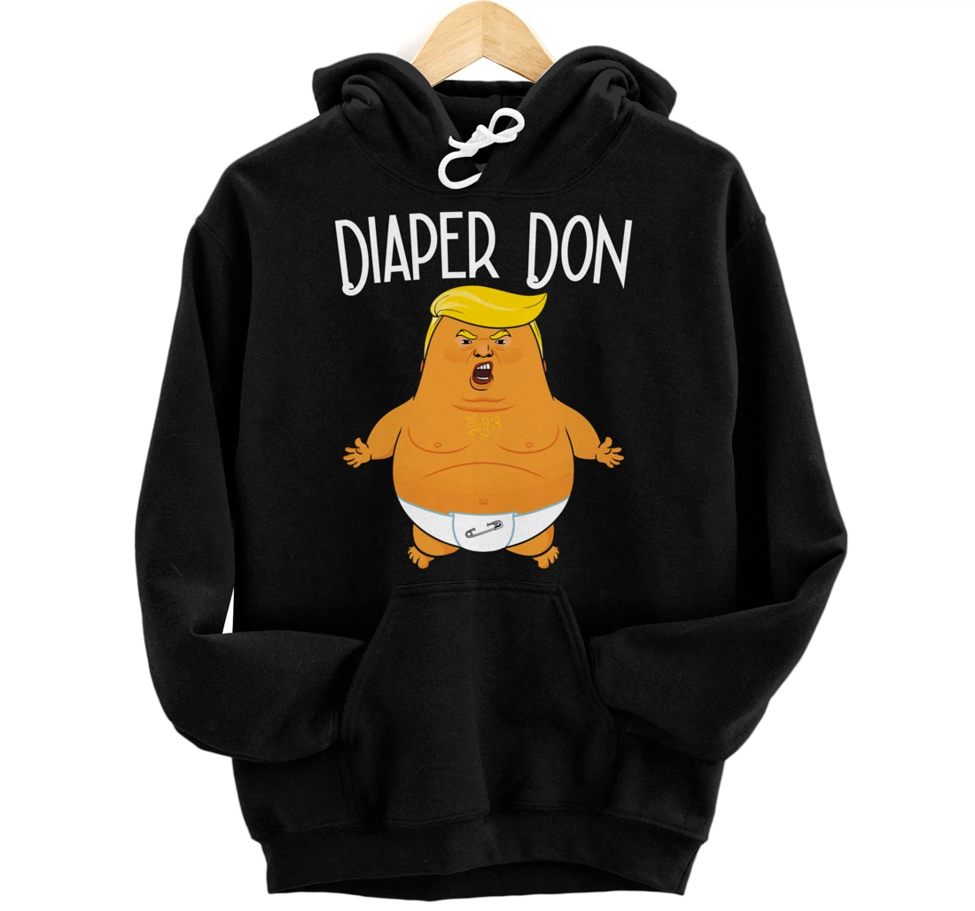 Funny Diaper Don Baby Trump Pullover Hoodie