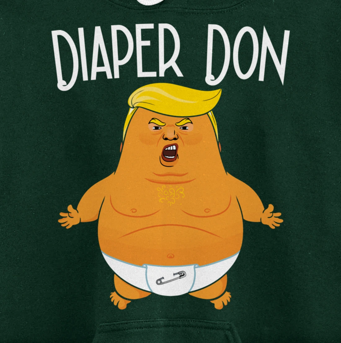 Funny Diaper Don Baby Trump Pullover Hoodie