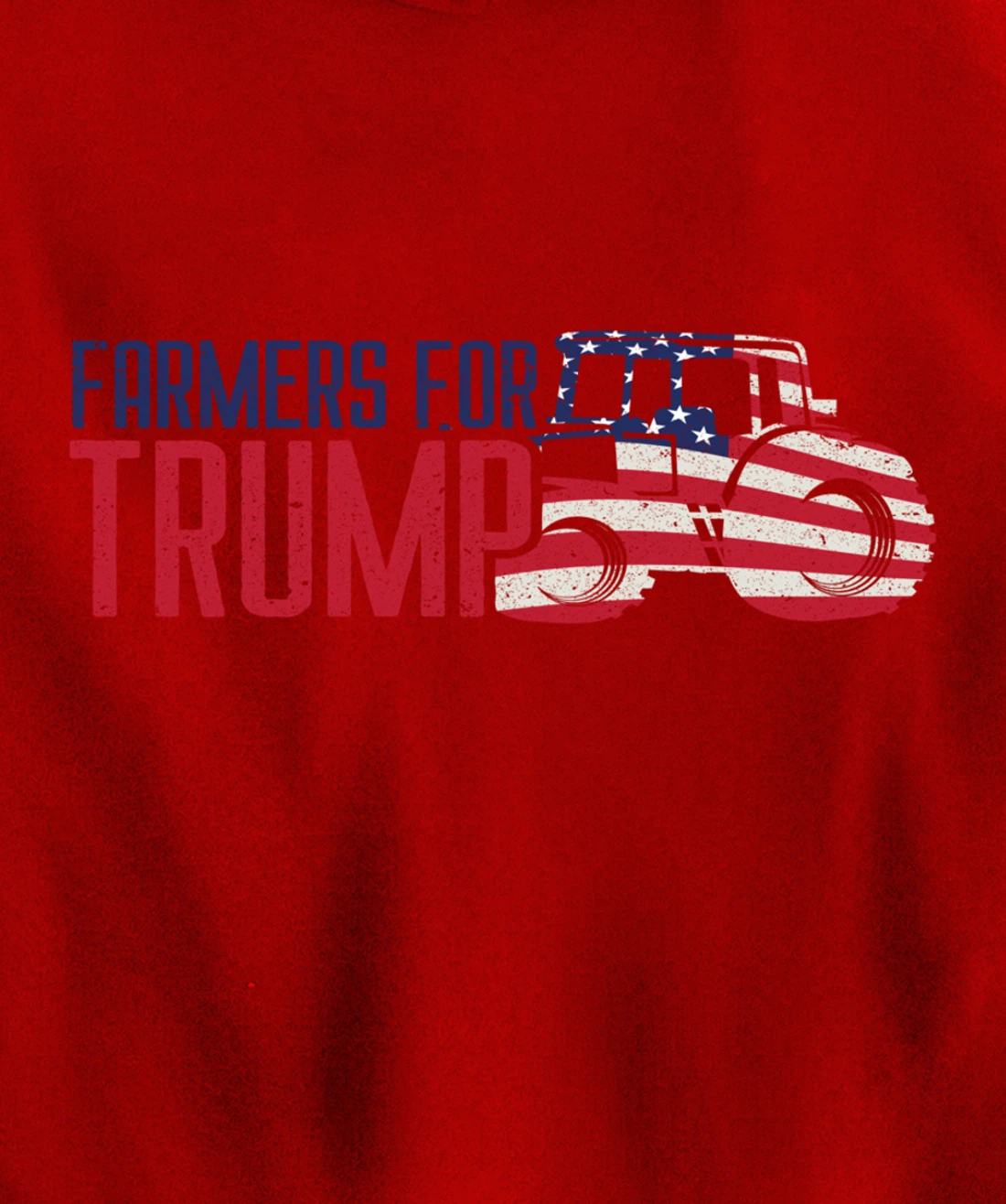 Farmers for Trump Flags Banners Signs & Apparel Pullover Hoodie