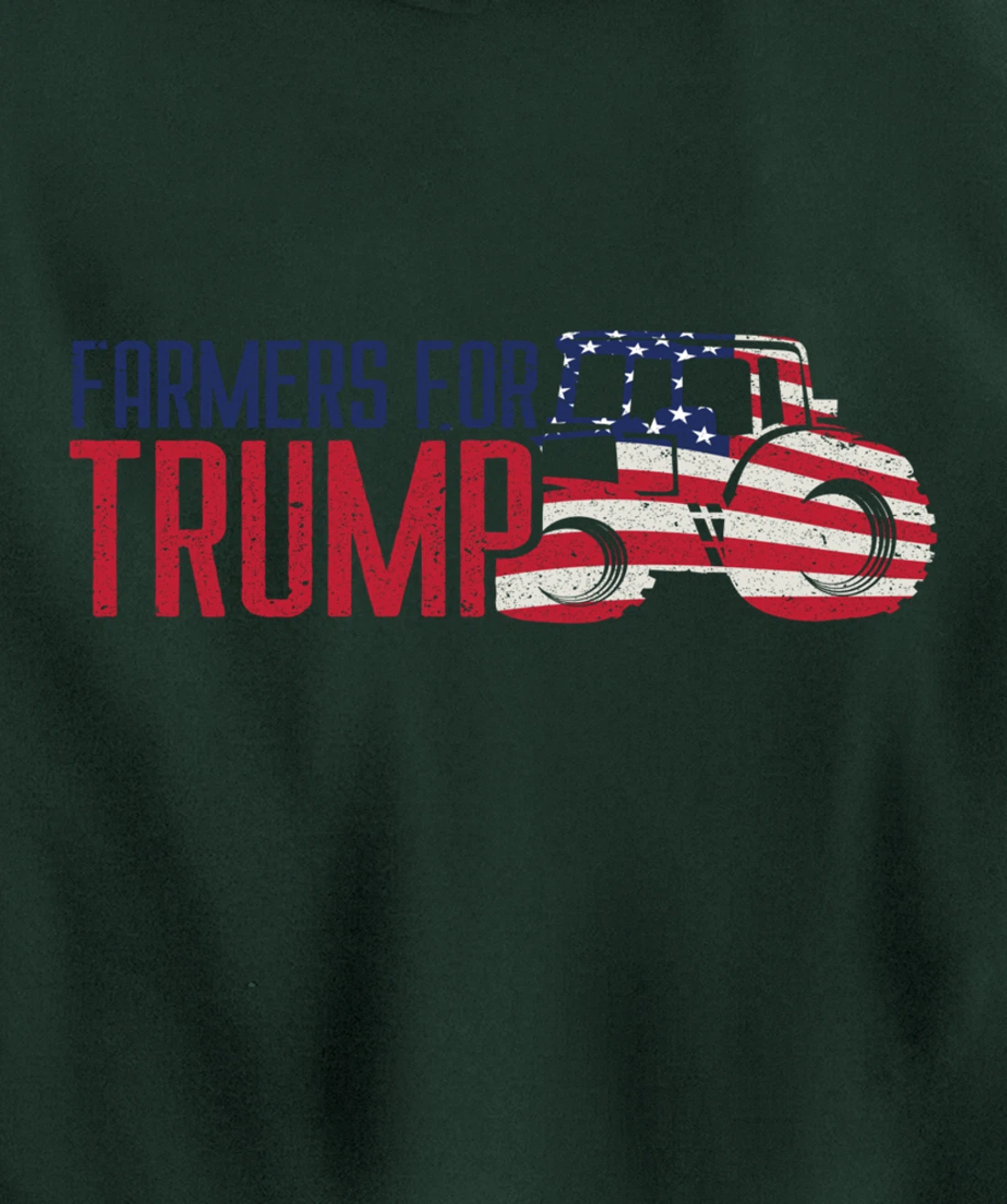 Farmers for Trump Flags Banners Signs & Apparel Pullover Hoodie