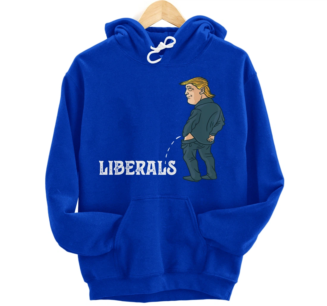 President Trump Pissing on Liberals USA Patriotic Republican Pullover Hoodie