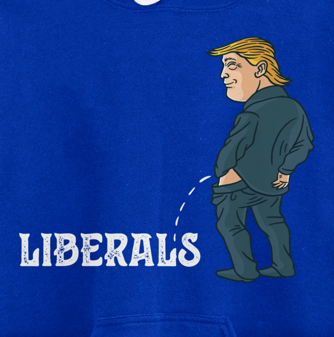 President Trump Pissing on Liberals USA Patriotic Republican Pullover Hoodie