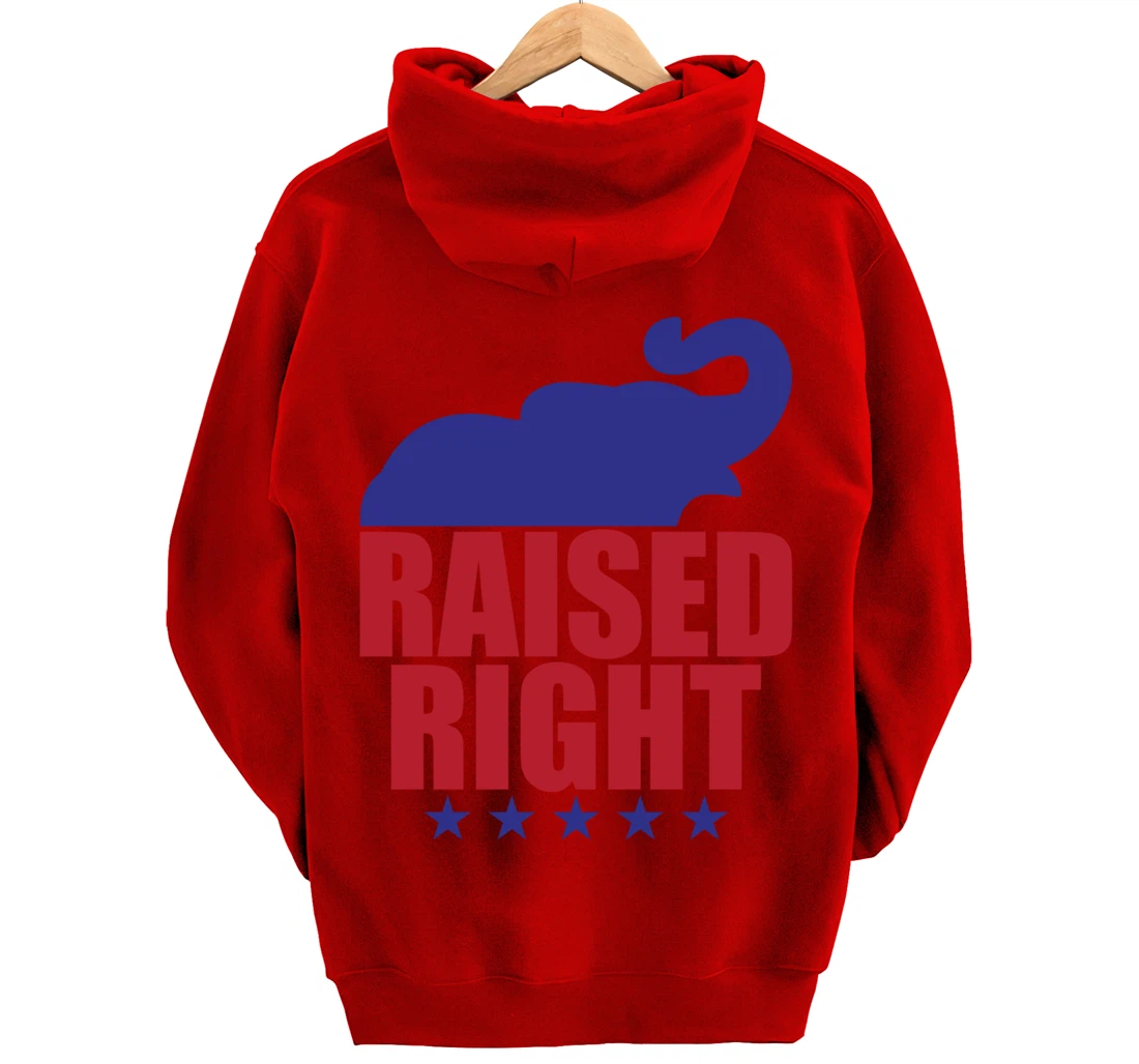 Raised Right Donald Trump Supporter Republican Elephant Pullover Hoodie