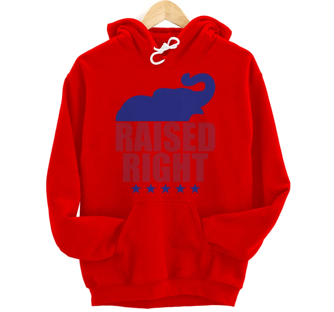 Raised Right Donald Trump Supporter Republican Elephant Pullover Hoodie
