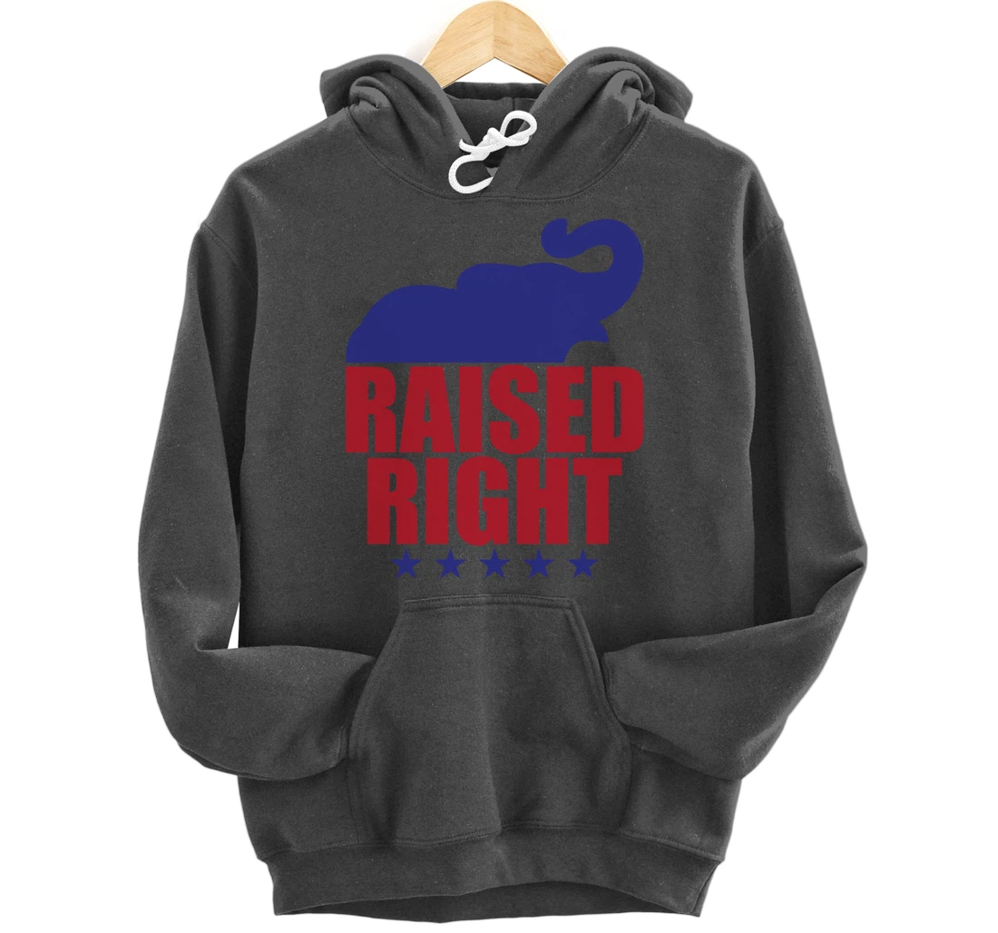 Raised Right Donald Trump Supporter Republican Elephant Pullover Hoodie