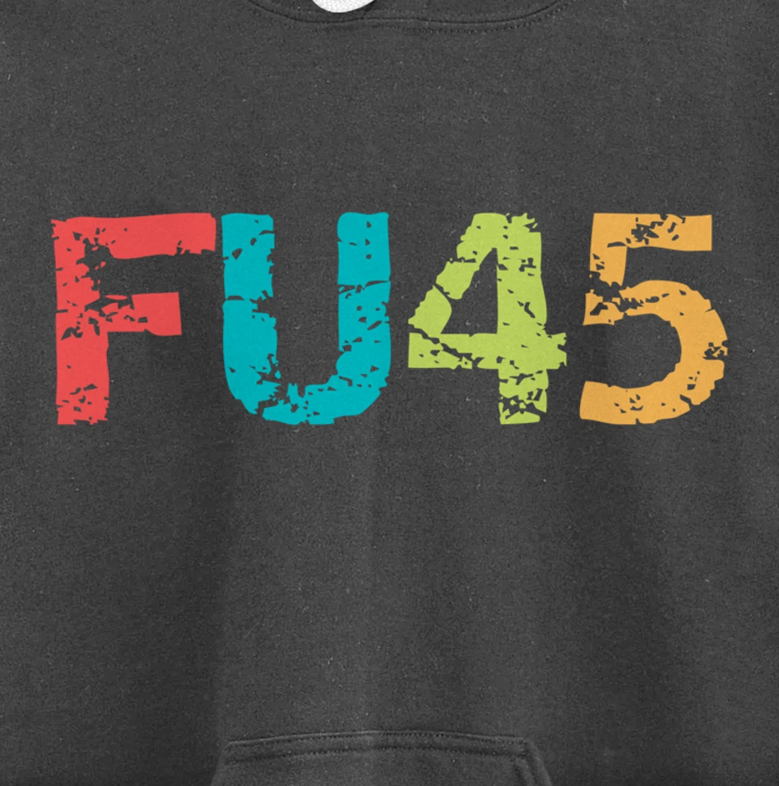FU45 Anti-Trump Protest Classic Vintage Style Pullover Hoodie