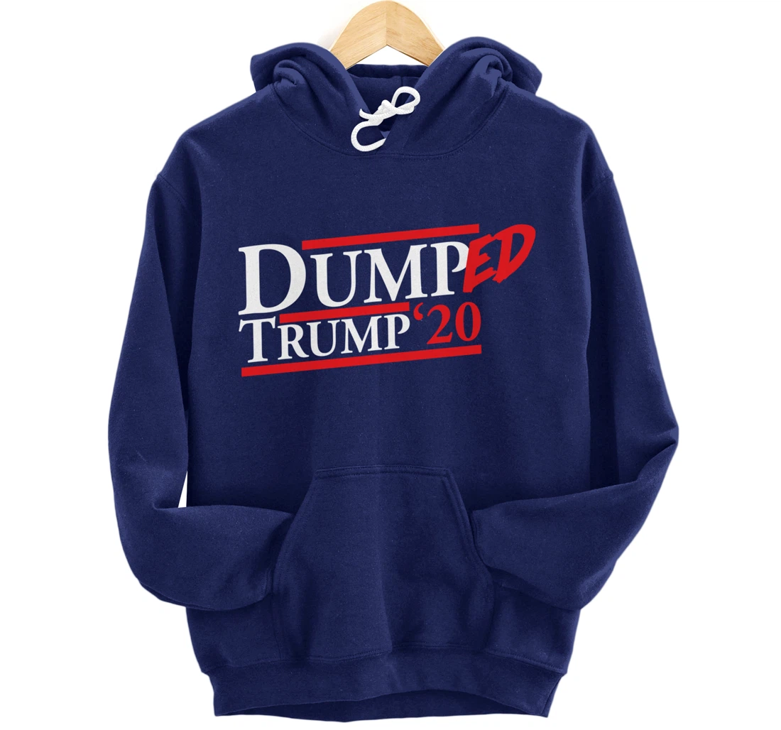 Dumped Trump '20 Big Bold Red and White Anti-Trump Design Pullover Hoodie