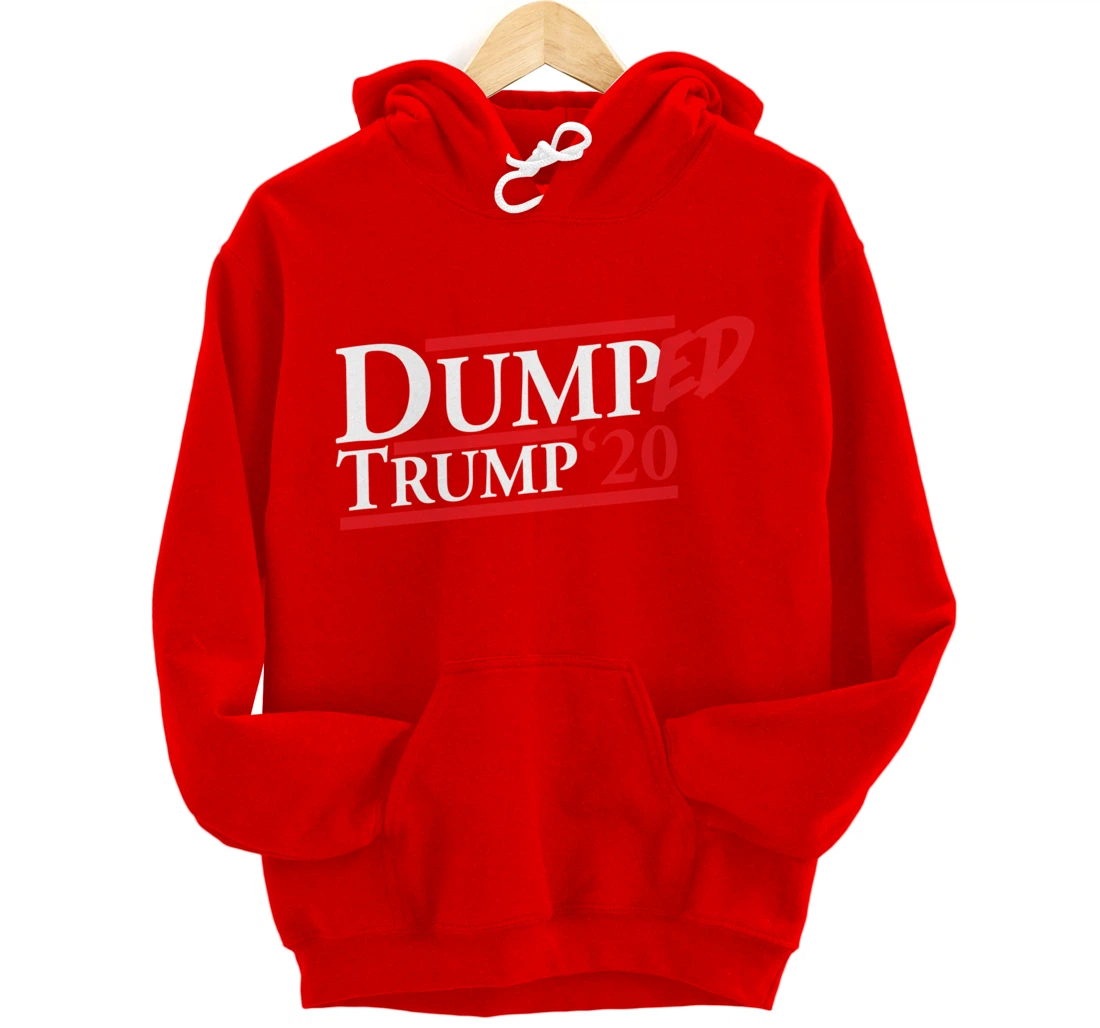 Dumped Trump '20 Big Bold Red and White Anti-Trump Design Pullover Hoodie