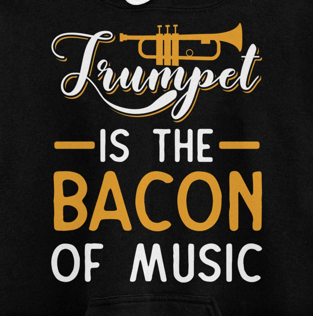 Funny Trumpet Gifts For Men Women Fun Band Musician Player Pullover Hoodie