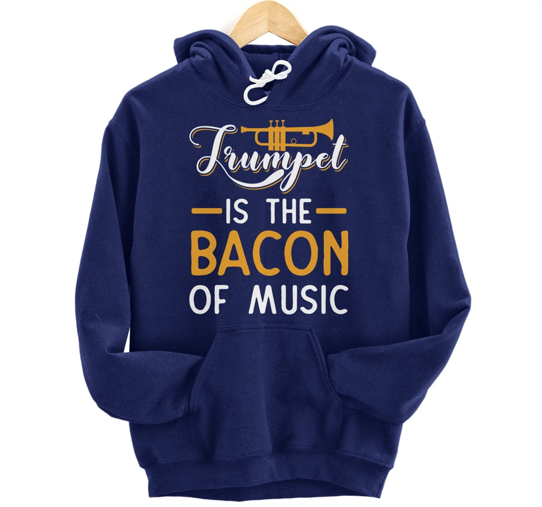Funny Trumpet Gifts For Men Women Fun Band Musician Player Pullover Hoodie