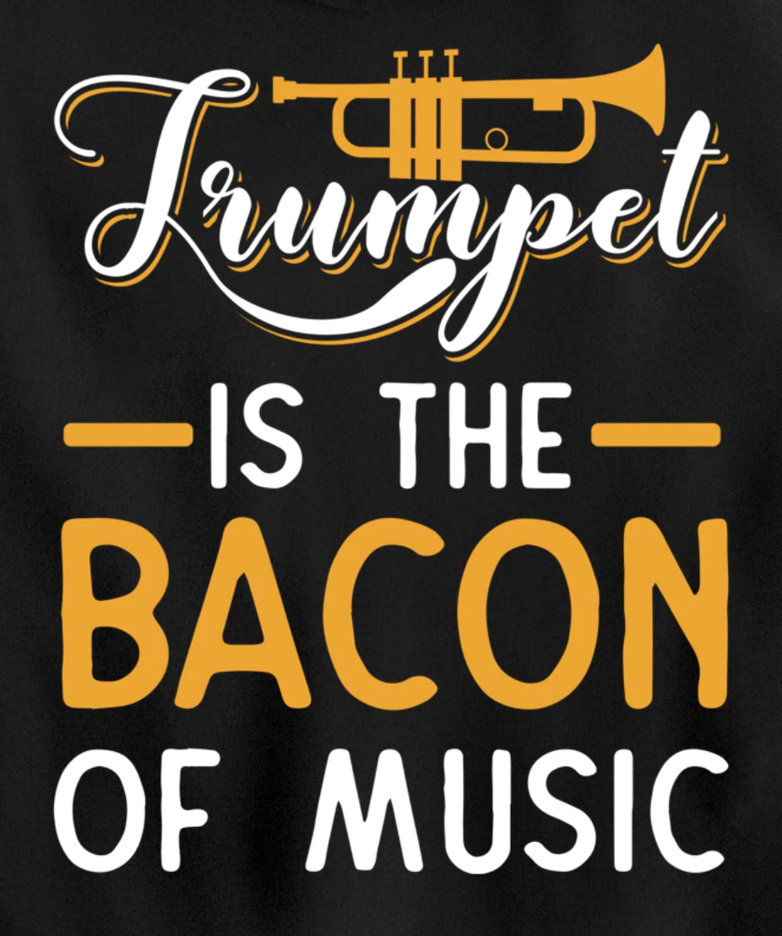 Funny Trumpet Gifts For Men Women Fun Band Musician Player Pullover Hoodie
