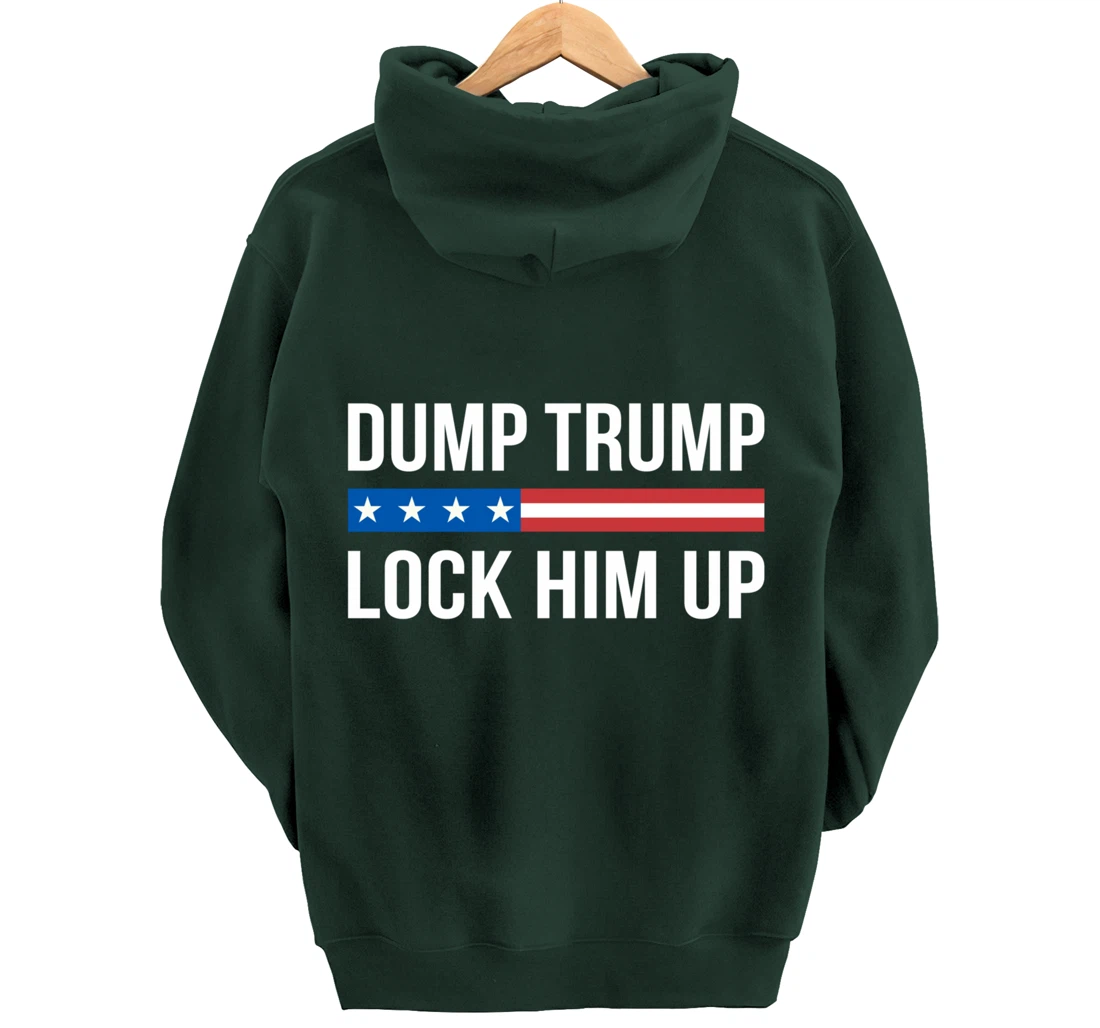 Dump Trump - Lock Him Up - Pullover Hoodie