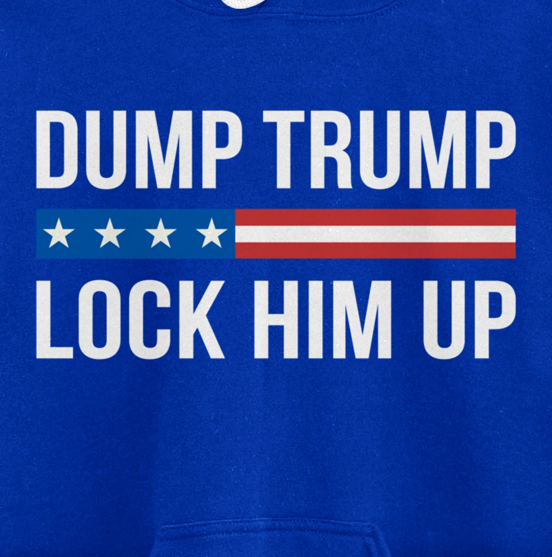 Dump Trump - Lock Him Up - Pullover Hoodie