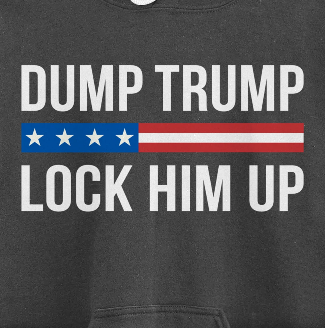 Dump Trump - Lock Him Up - Pullover Hoodie