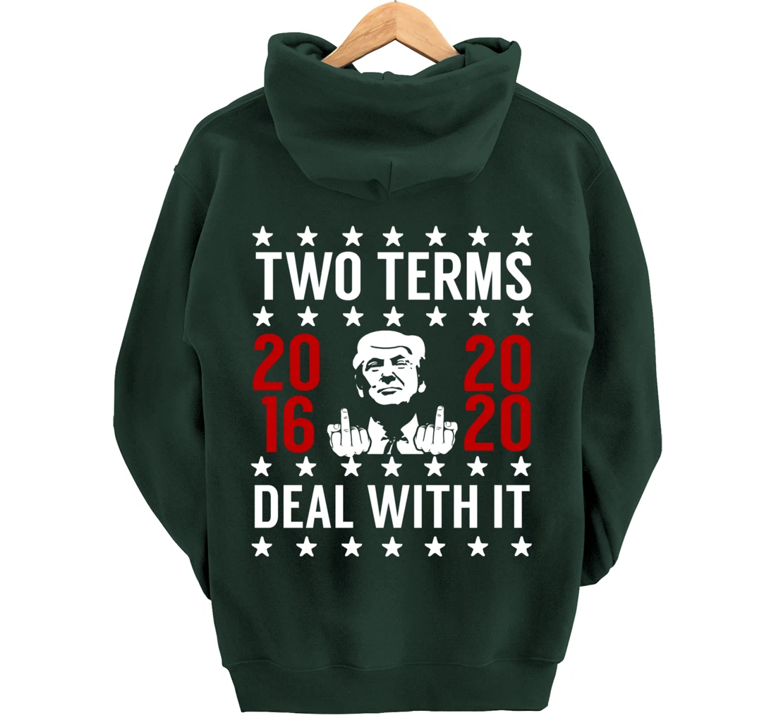 Pro Trump 2 Term President Giving the Finger Pullover Hoodie