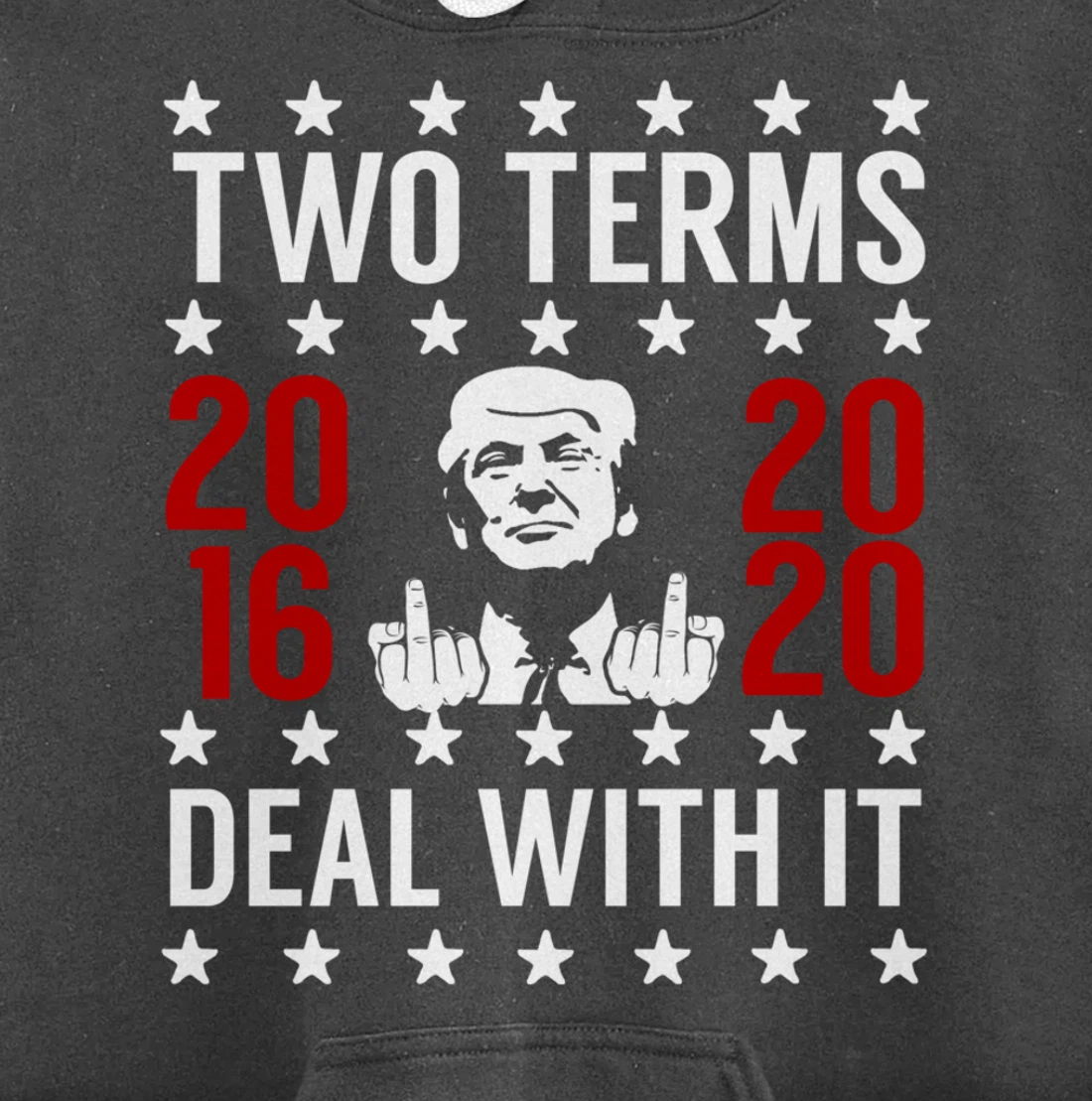 Pro Trump 2 Term President Giving the Finger Pullover Hoodie