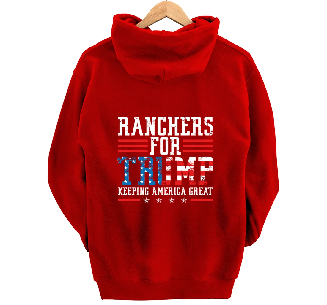 Ranchers For Trump - US American Flag Election Rancher Gift Pullover Hoodie