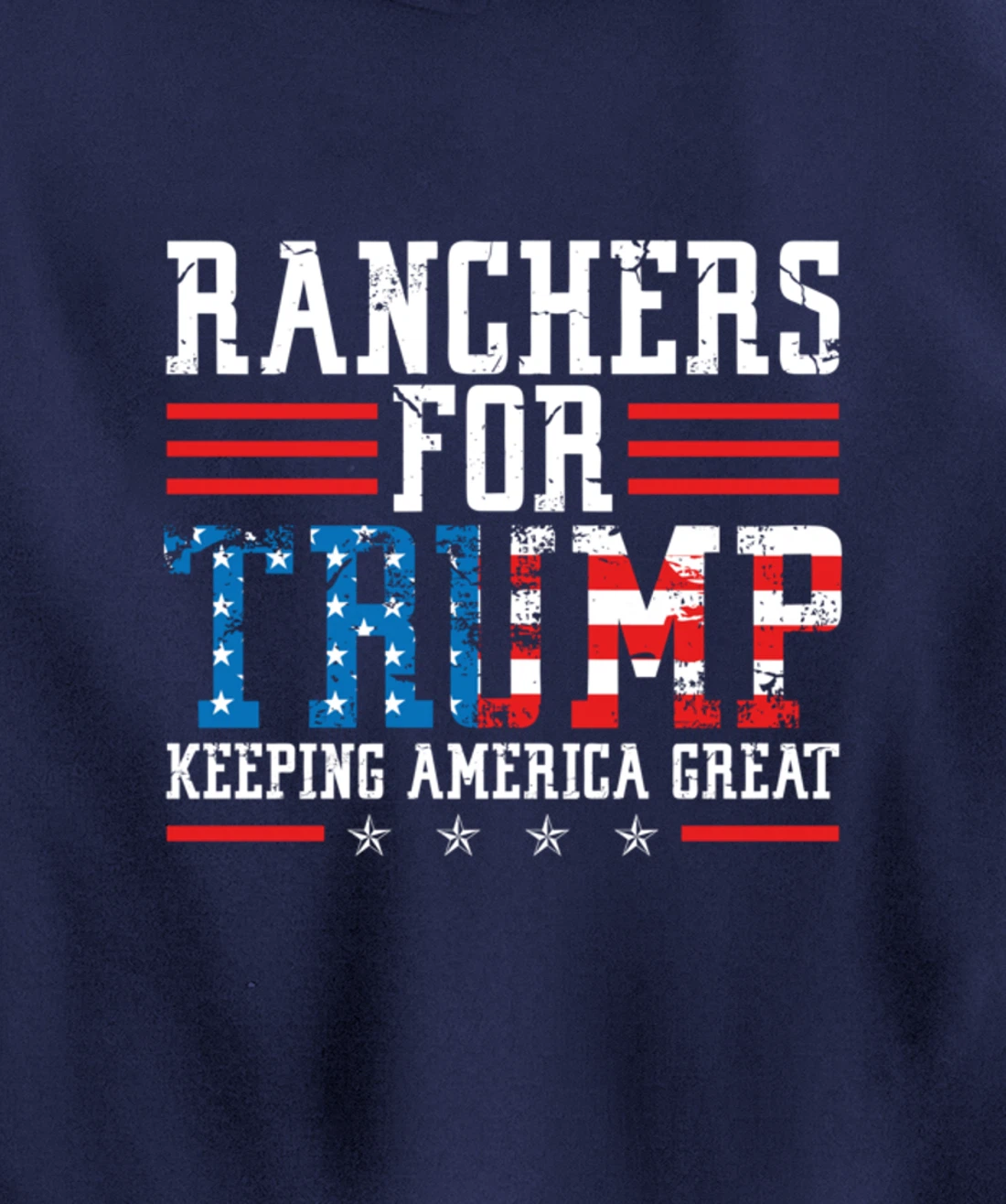 Ranchers For Trump - US American Flag Election Rancher Gift Pullover Hoodie