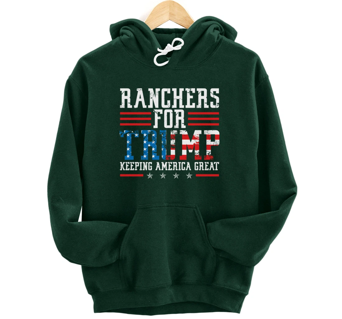 Ranchers For Trump - US American Flag Election Rancher Gift Pullover Hoodie