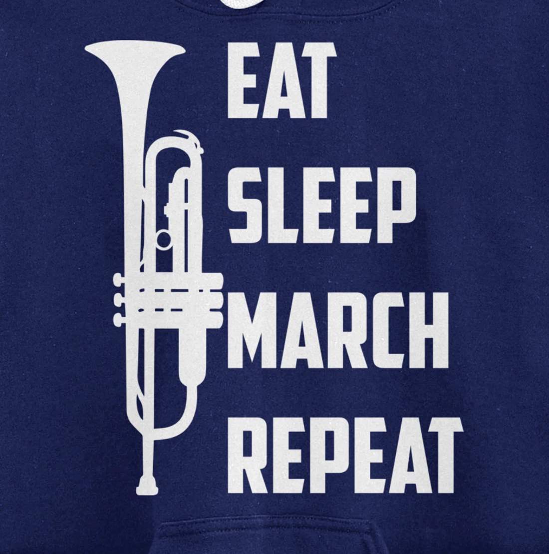 Funny Eat Sleep March Repeat Gift Cool Trumpet Marching Band Pullover Hoodie
