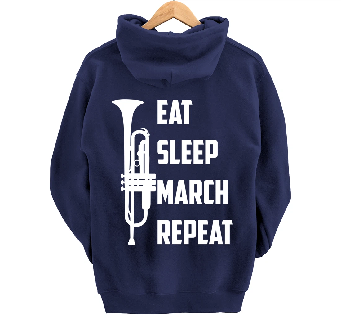 Funny Eat Sleep March Repeat Gift Cool Trumpet Marching Band Pullover Hoodie
