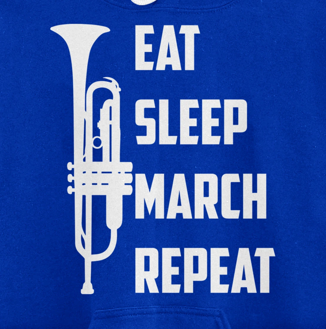 Funny Eat Sleep March Repeat Gift Cool Trumpet Marching Band Pullover Hoodie