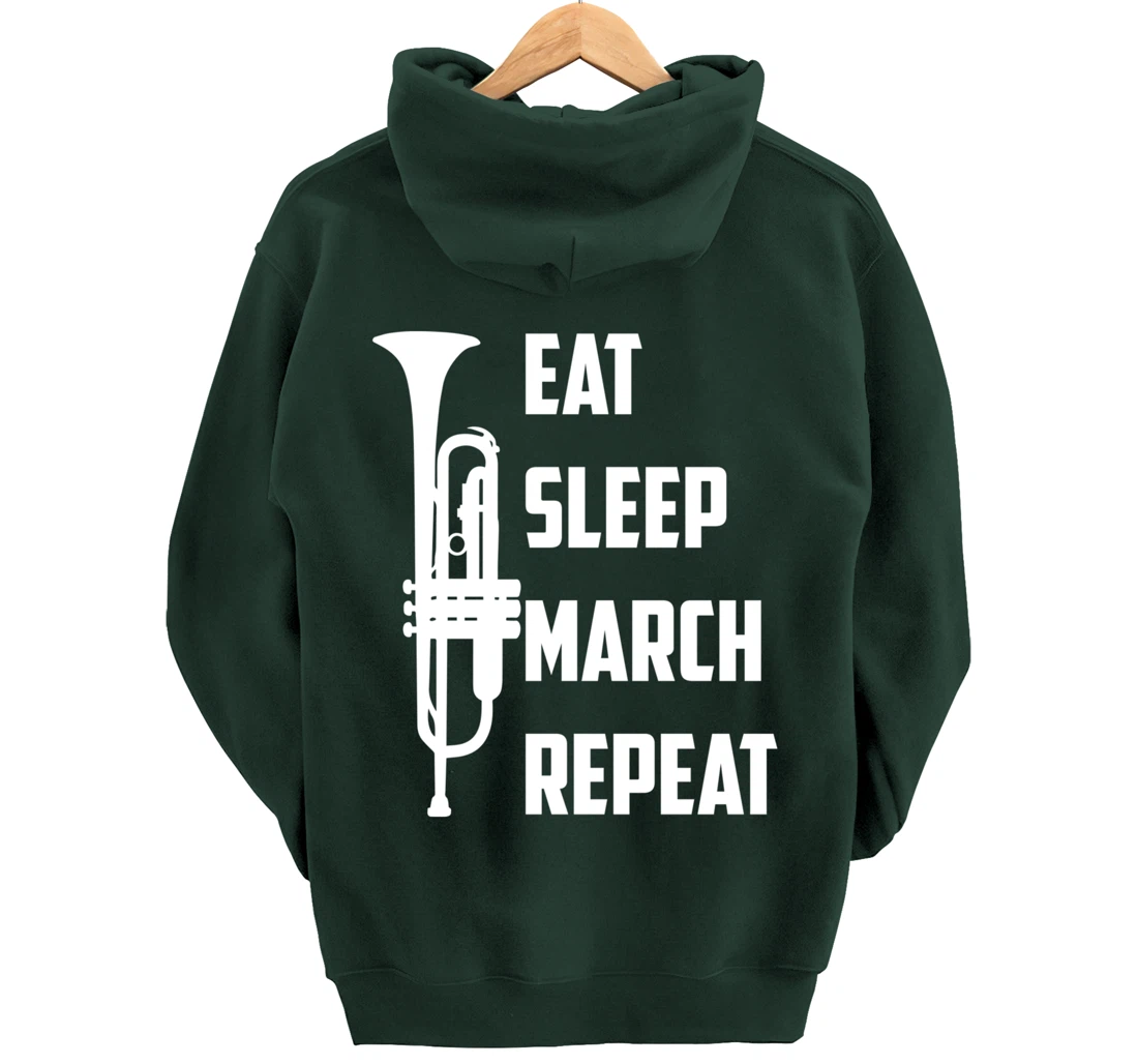 Funny Eat Sleep March Repeat Gift Cool Trumpet Marching Band Pullover Hoodie