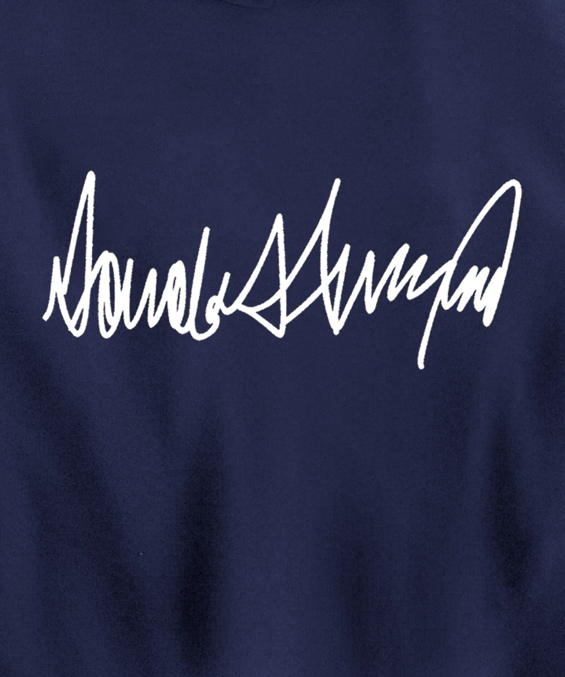 Trump Signature Design Pullover Hoodie