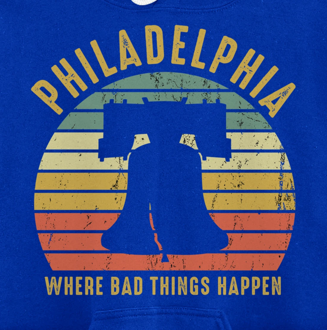 Bad Things Happen In Philadelphia Funny Trump Vintage Gift Pullover Hoodie