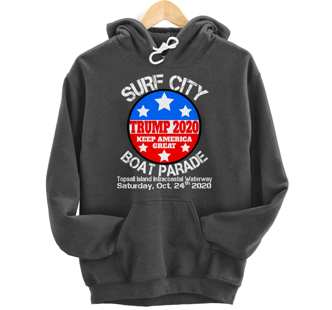 Surf City Trump Boat Parade Pullover Hoodie