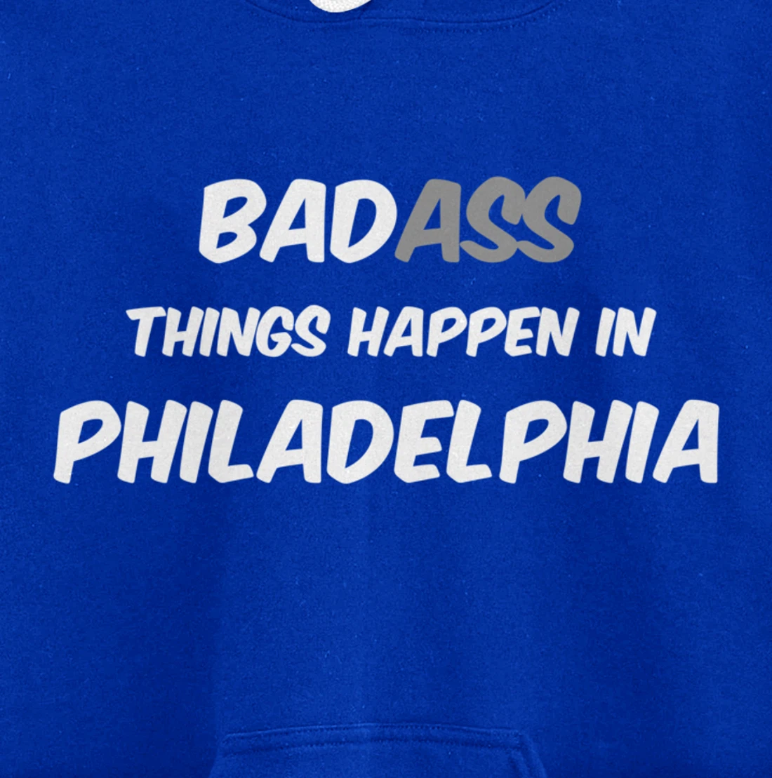Badass / Bad Things Happen in Philadelphia, Anti Trump Pullover Hoodie