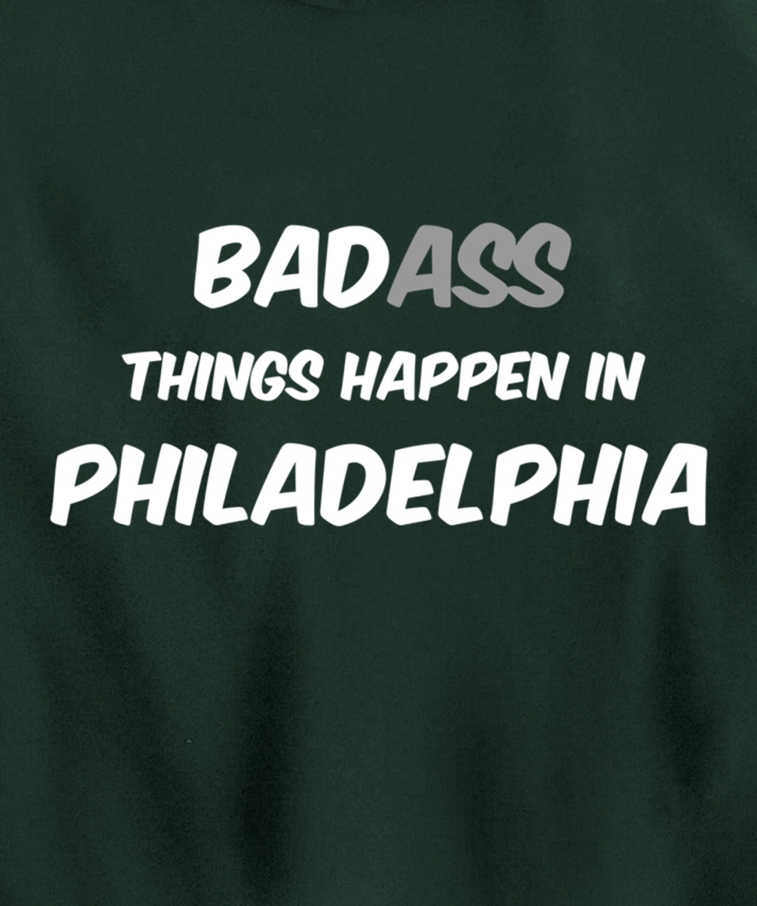 Badass / Bad Things Happen in Philadelphia, Anti Trump Pullover Hoodie