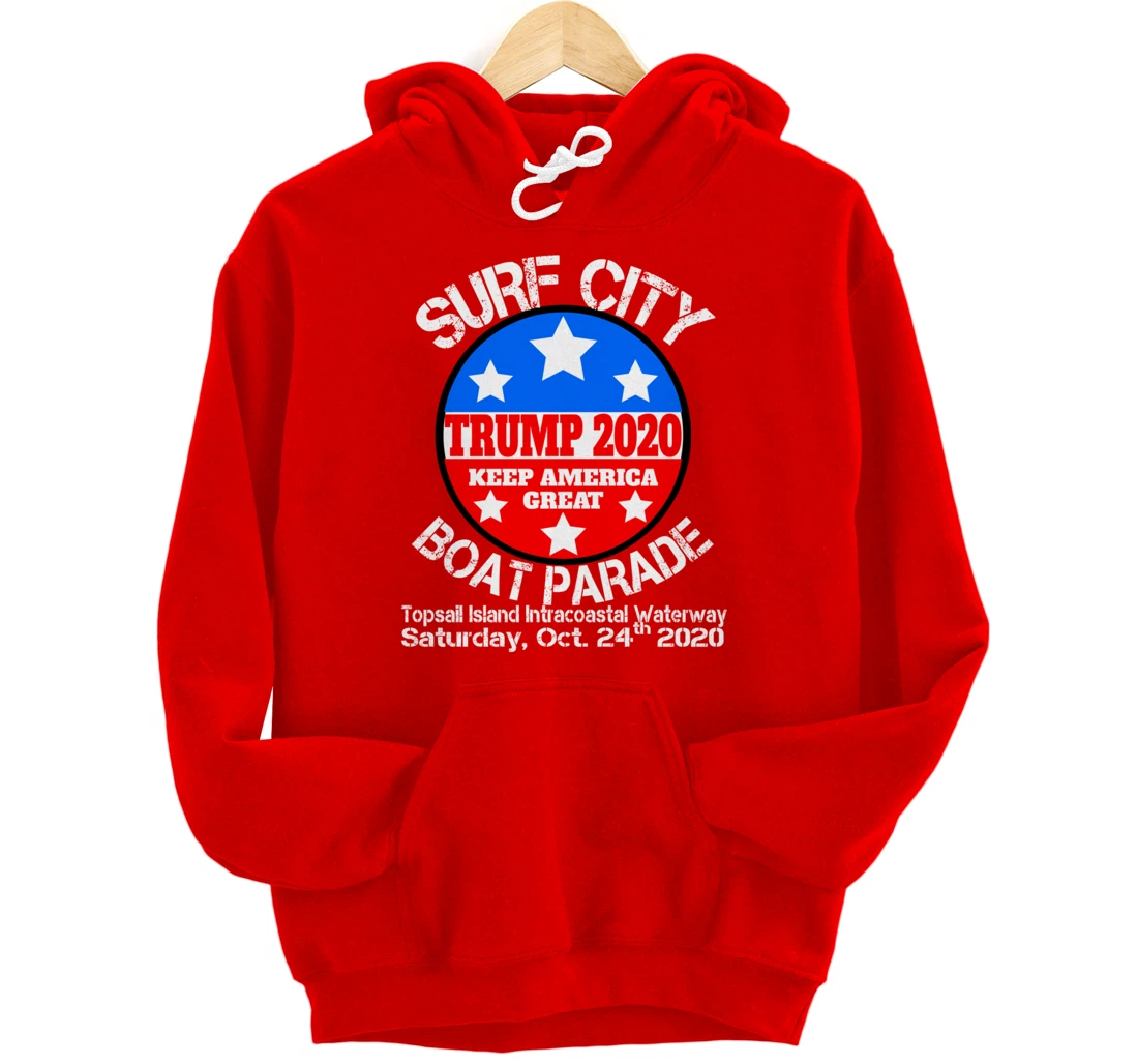Surf City Trump Boat Parade Pullover Hoodie