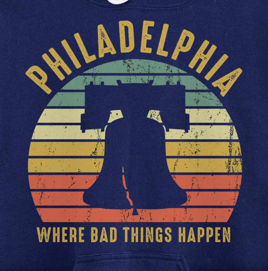 Bad Things Happen In Philadelphia Funny Trump Vintage Gift Pullover Hoodie