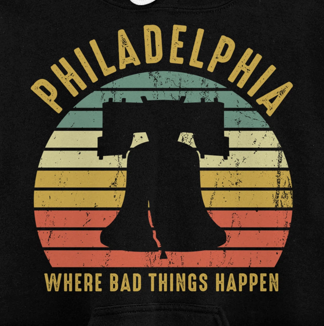Bad Things Happen In Philadelphia Funny Trump Vintage Gift Pullover Hoodie