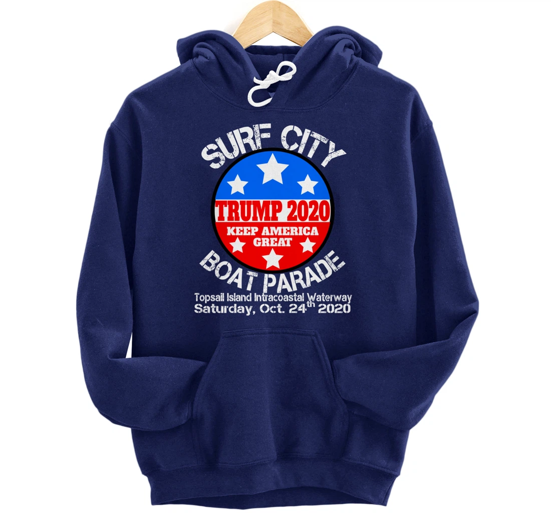 Surf City Trump Boat Parade Pullover Hoodie