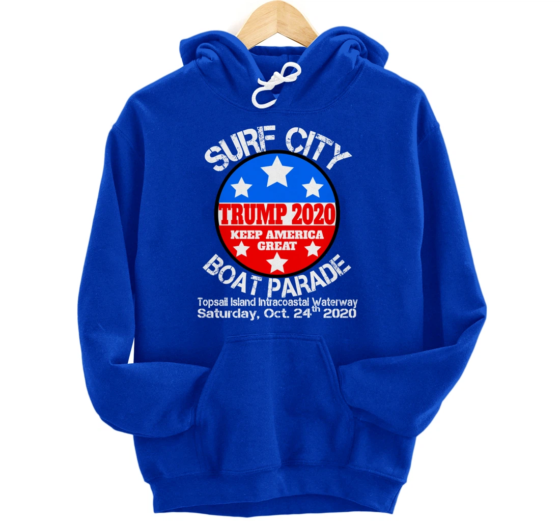 Surf City Trump Boat Parade Pullover Hoodie