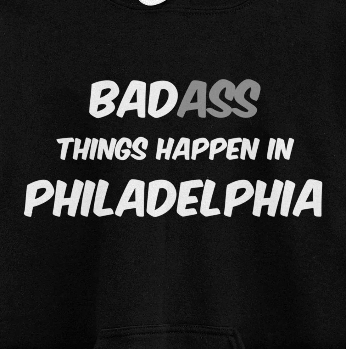 Badass / Bad Things Happen in Philadelphia, Anti Trump Pullover Hoodie